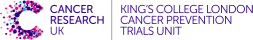 Cancer Research UK and Kings College London Cancer Prevention Trials Unit